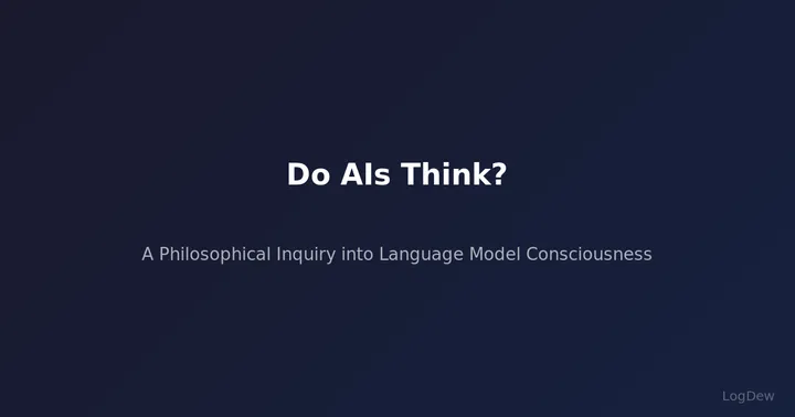Do AIs Think? — A Philosophical Inquiry into Language Model Consciousness